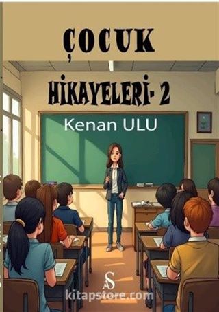 Çocuk Hikayeleri 2