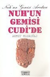 Nuh'un Gemisi Cudi'de