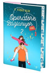 Operatöre Bağlanıyorsunuz 2 (Yan Boyamalı-Ciltli)