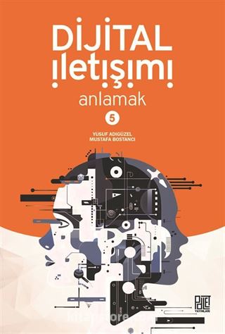 Dijital İletişimi Anlamak 5