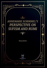 Annemarie Schimmel's Perspective on Sufism and Rumi