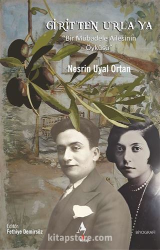 Girit'ten Urla'ya 'Bir Mübadele Ailesinin Öyküsü'