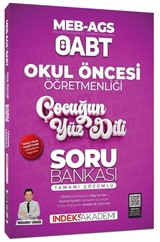 2025 ÖABT MEB-AGS Okul Öncesi Öğretmenliği Çocuğun Yüz Dili Soru Bankası Çözümlü