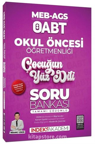 2025 ÖABT MEB-AGS Okul Öncesi Öğretmenliği Çocuğun Yüz Dili Soru Bankası Çözümlü