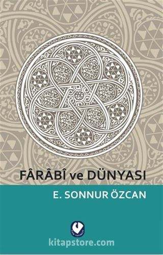 Farabi ve Dünyası