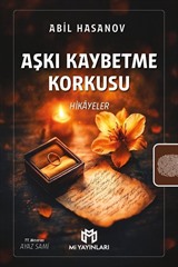 Aşkı Kaybetme Korkusu