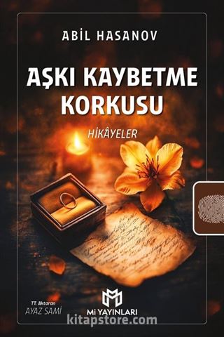 Aşkı Kaybetme Korkusu