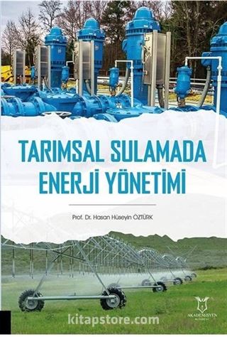 Tarımsal Sulamada Enerji Yönetimi