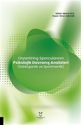 Oryantiring Sporcularının Psikolojik Davranış Analizleri (Saldırganlık ve Sportmenlik)