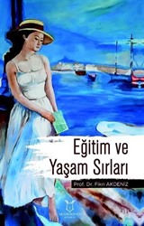 Eğitim ve Yaşam Sırları