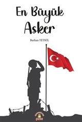 En Büyük Asker