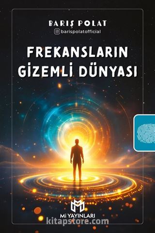 Frekansların Gizemli Dünyası