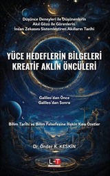 Yüce Hedeflerin Bilgeleri Kreatif Aklın Öncüleri