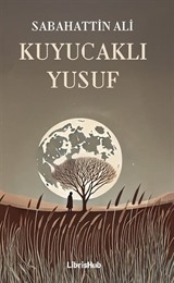 Kuyucaklı Yusuf