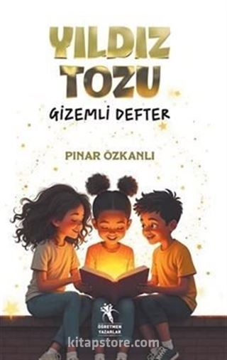 Yıldız Tozu / Gizemli Defter