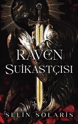 Raven Suikastçisi / Raven Akademisi Serisi 1 (Ciltli)