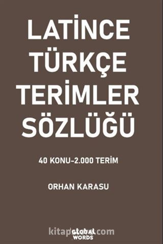 Latince-Türkçe Terimler Sözlüğü