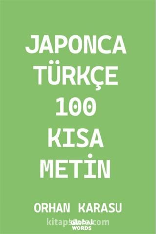 Japonca-Türkçe 100 Kısa Metin