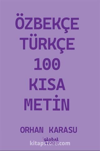 Özbekçe-Türkçe 100 Kısa Metin