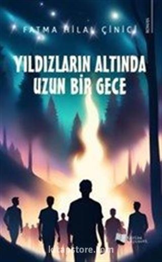 Yıldızların Altında Uzun Bir Gece