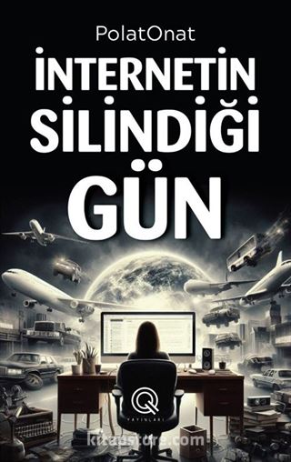 İnternetin Silindiği Gün