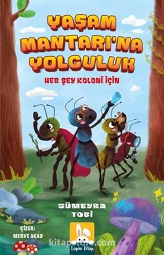 Yaşam Mantarına Yolculuk