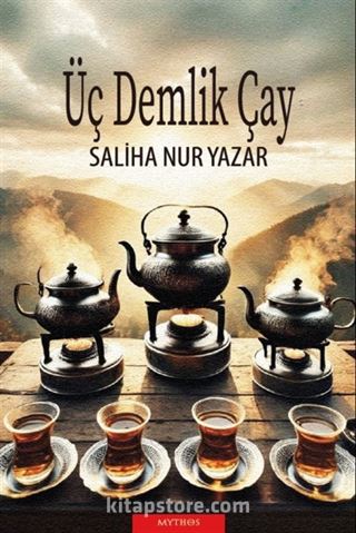 Üç Demlik Çay