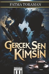 Gerçek Sen Kimsin