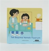 Hareketli Büyüyorum Serisi 6 / Tek Başıma Yemek Yiyorum