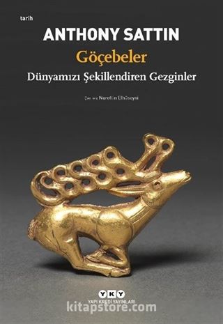 Göçebeler Dünyamızı Şekillendiren Gezginler