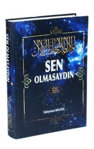 Sen Olmasaydın (Şamua Kağıt - Ciltli)