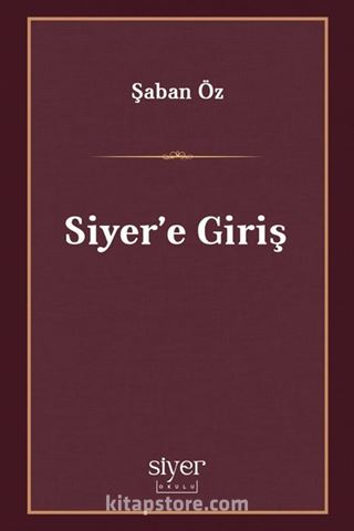 Siyer'e Giriş