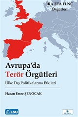 Avrupa'da Terör Örgütleri ve Ülke Dış Politikalarına Etkileri