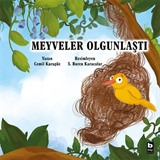 Meyveler Olgunlaştı