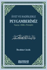 Ayet ve Hadislerle Peygamberimiz