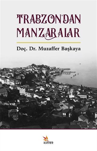 Trabzon'dan Manzaralar