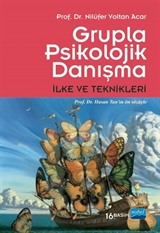 Grupla Psikolojik Danışma İlke ve Teknikleri