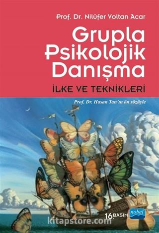 Grupla Psikolojik Danışma İlke ve Teknikleri