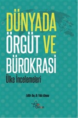 Dünyada Örgüt ve Bürokrasi