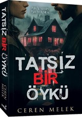 Tatsız Bir Öykü (Karton Kapak)