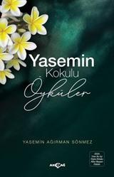 Yasemin Kokulu Öyküler