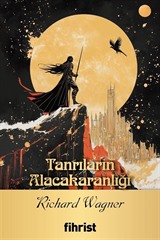 Tanrıların Alacakaranlığı / Opera Klasikleri: 23