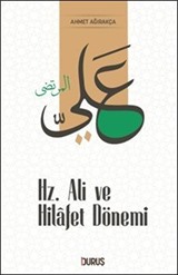 Hz. Ali ve Hilafet Dönemi