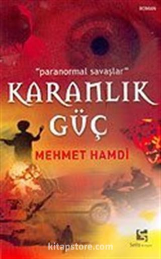 Karanlık Güç/Paranormal Savaşlar