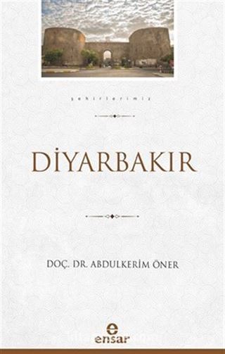 Diyarbakır - Şehirlerimiz 6