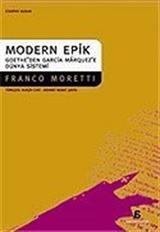 Modern Epik Goethe'den Garcia Marquez'e Dünya Sistemi