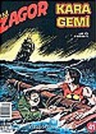 Zagor Yeni 41: Kara Gemi