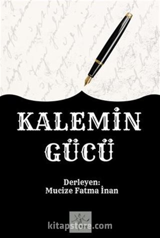 Kalemin Gücü