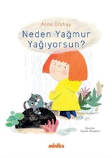 Neden Yağmur Yağıyorsun?