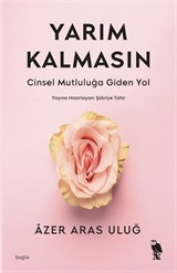 Yarım Kalmasın